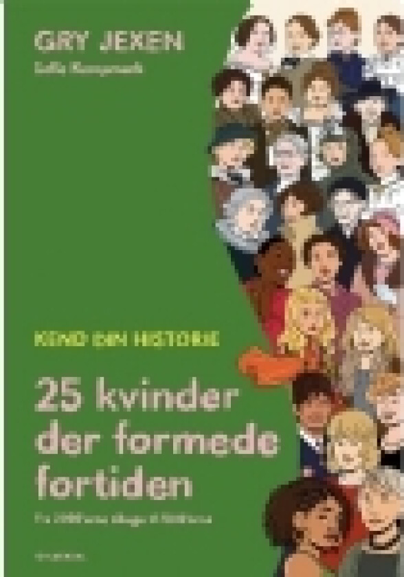Kend din historie | Gry Jexen | Språk: Dansk