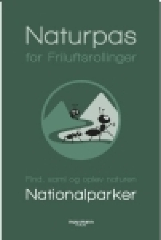 Naturpas for friluftsrollinger | Julie Pio Kragelund & Sophie Hastrup Christensen | Språk: Dansk