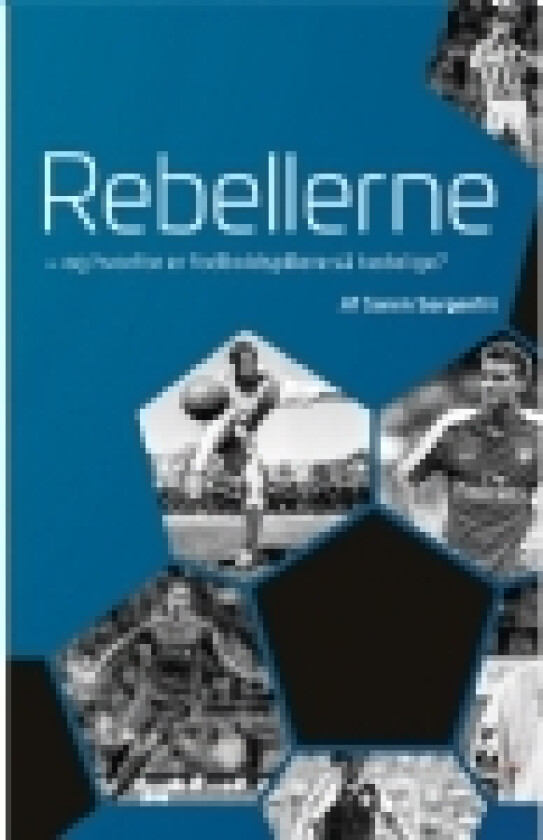 Rebellerne | Søren Sorgenfri | Språk: Dansk