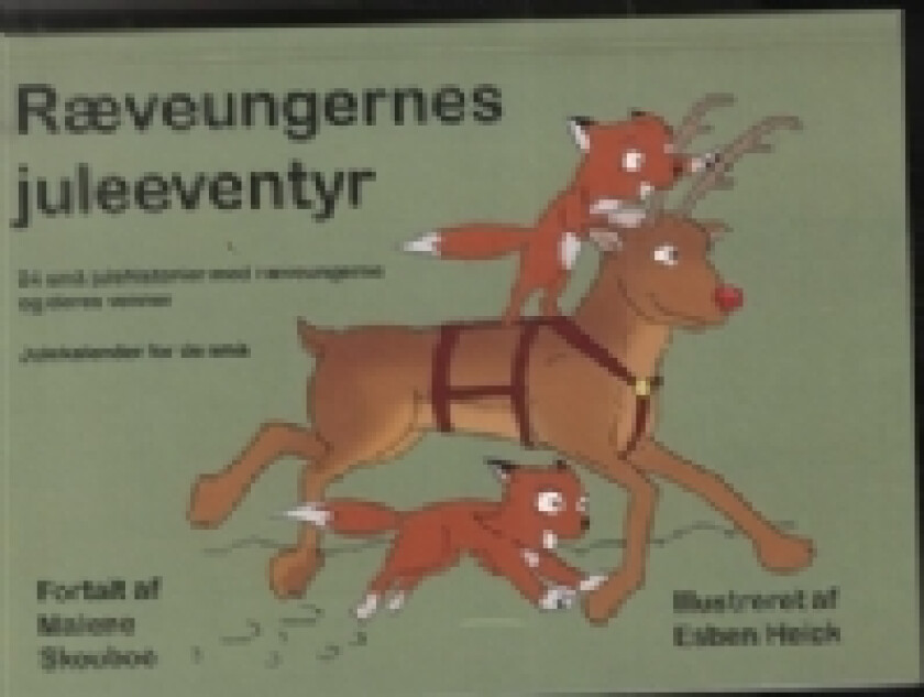 Ræveungernes juleeventyr | Malene Skouboe | Språk: Dansk