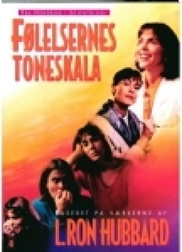 Følelsernes Toneskala | L. Ron Hubbard | Språk: Dansk