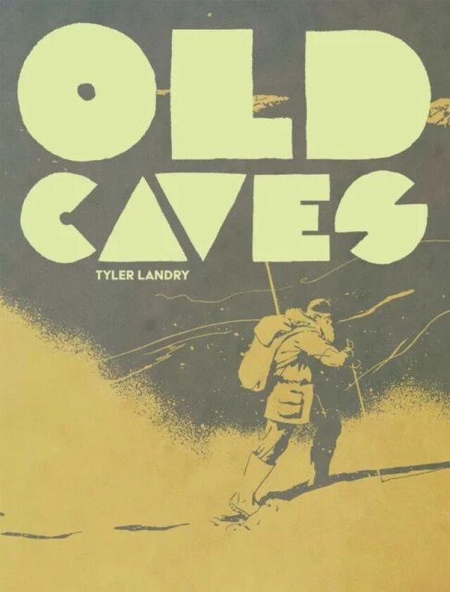 Old Caves av Tyler Landry