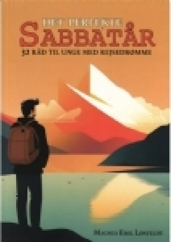 Det perfekte sabbatår - 32 råd til unge med rejsedrømme | Magnus Emil Lønfeldt | Språk: Dansk