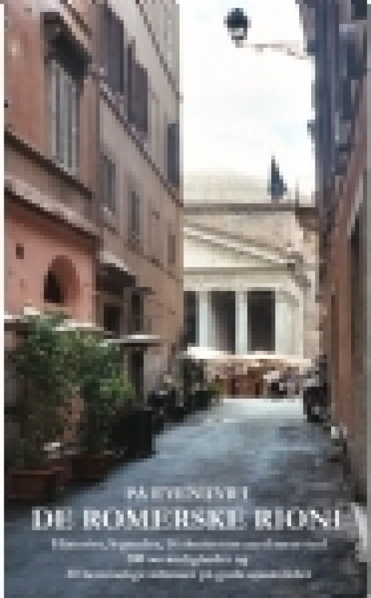 På eventyr i de romerske rioni | Helge Kamp | Språk: Dansk