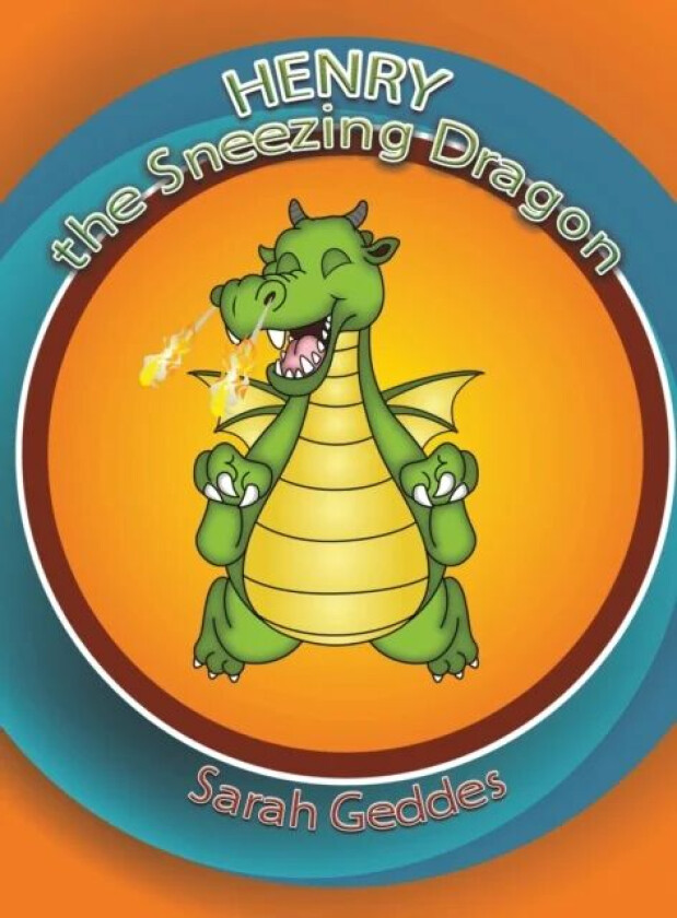 Henry the Sneezing Dragon av Sarah Geddes