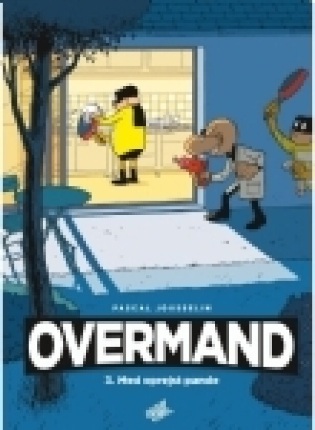 Overmand 3 - Med oprejst pande | Pascal Jousselin | Språk: Dansk