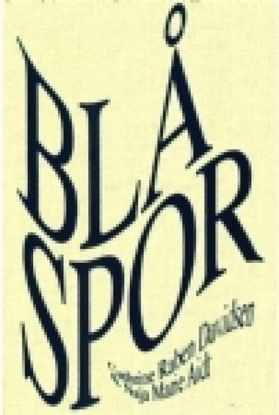 Blå spor | Cathrine Raben Davidsen & Naja Marie Aidt | Språk: Dansk