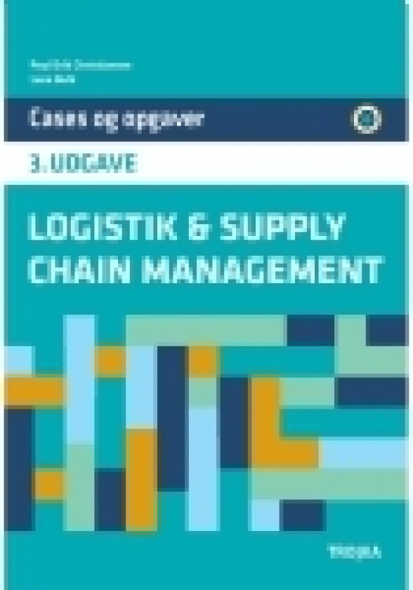 Logistik & supply chain management | Lene Buhl og Poul Erik Christiansen | Språk: Dansk