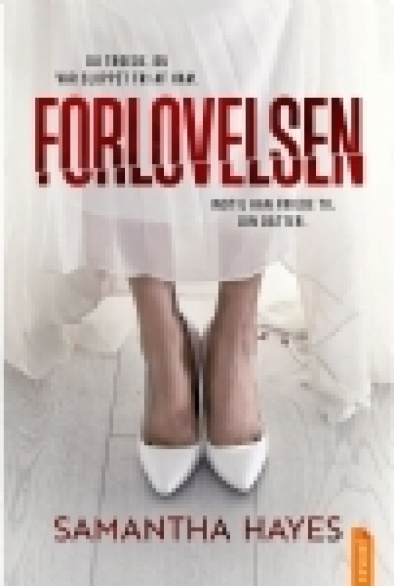 Forlovelsen | Samantha Hayes | Språk: Dansk