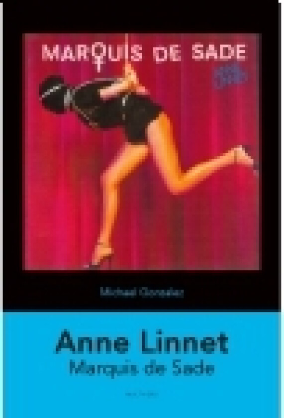 Anne Linnet: Marquis de Sade | Michael González | Språk: Dansk