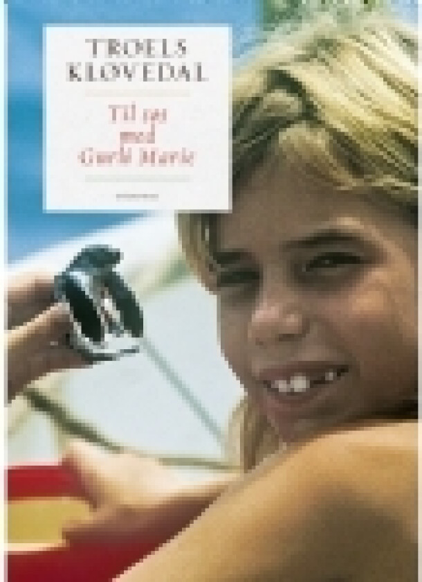 Til søs med Gurli Marie | Troels Kløvedal | Språk: Dansk