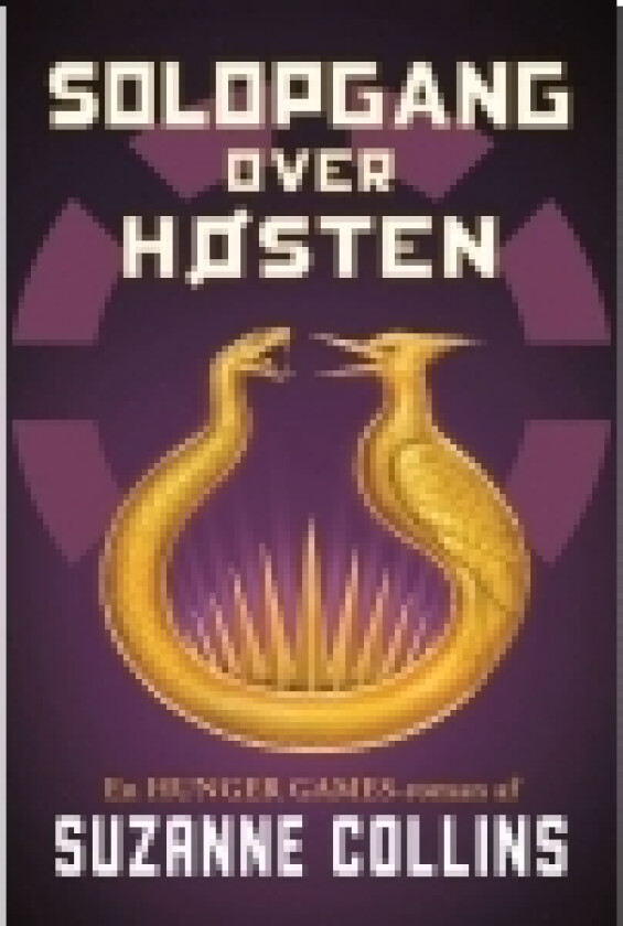 The Hunger Games - Solopgang over høsten | Suzanne Collins | Språk: Dansk