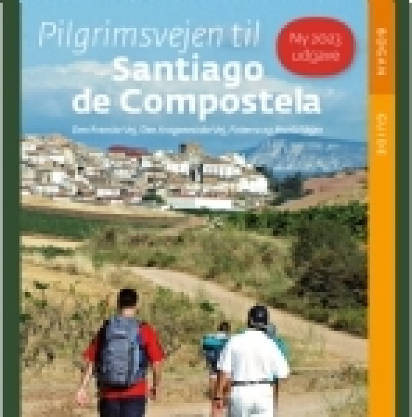 Pilgrimsveien til Santiago de Compostela | Henrik Tarp | Språk: Dansk