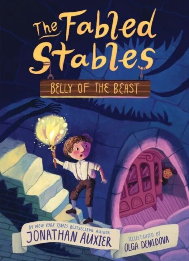 Belly of the Beast (The Fabled Stables Book #3) av Jonathan Auxier