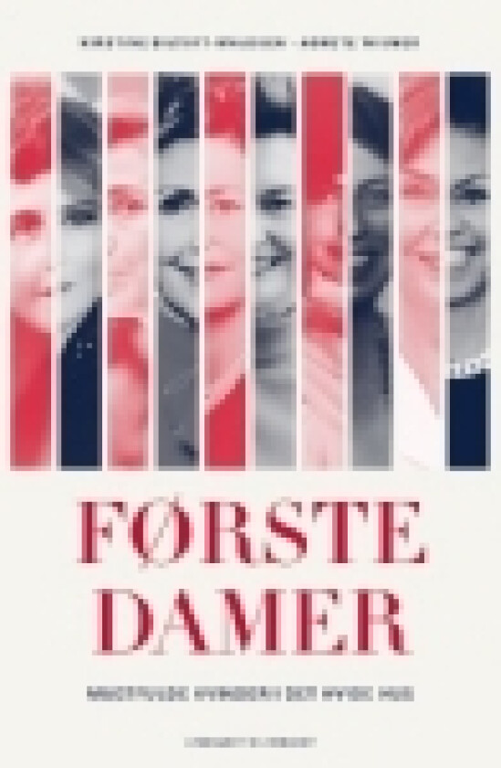 Førstedamer | Kirstine Biltoft-Knudsen Agnete Madelaine Kirck Wismer | Språk: Dansk