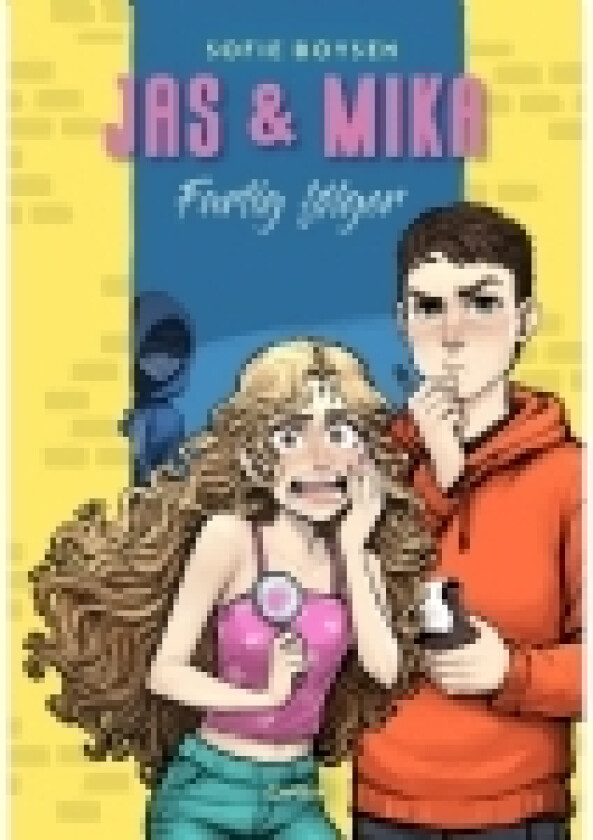 Jas & Mika - Farlig følger | Sofie Boysen | Språk: Dansk