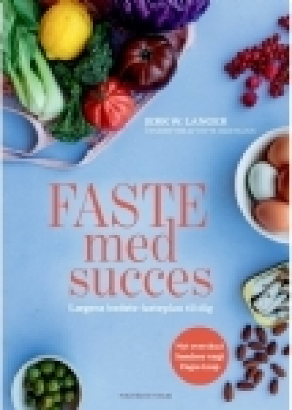 Faste med succes | Ditte Ingemann Jerk W. Langer | Språk: Dansk