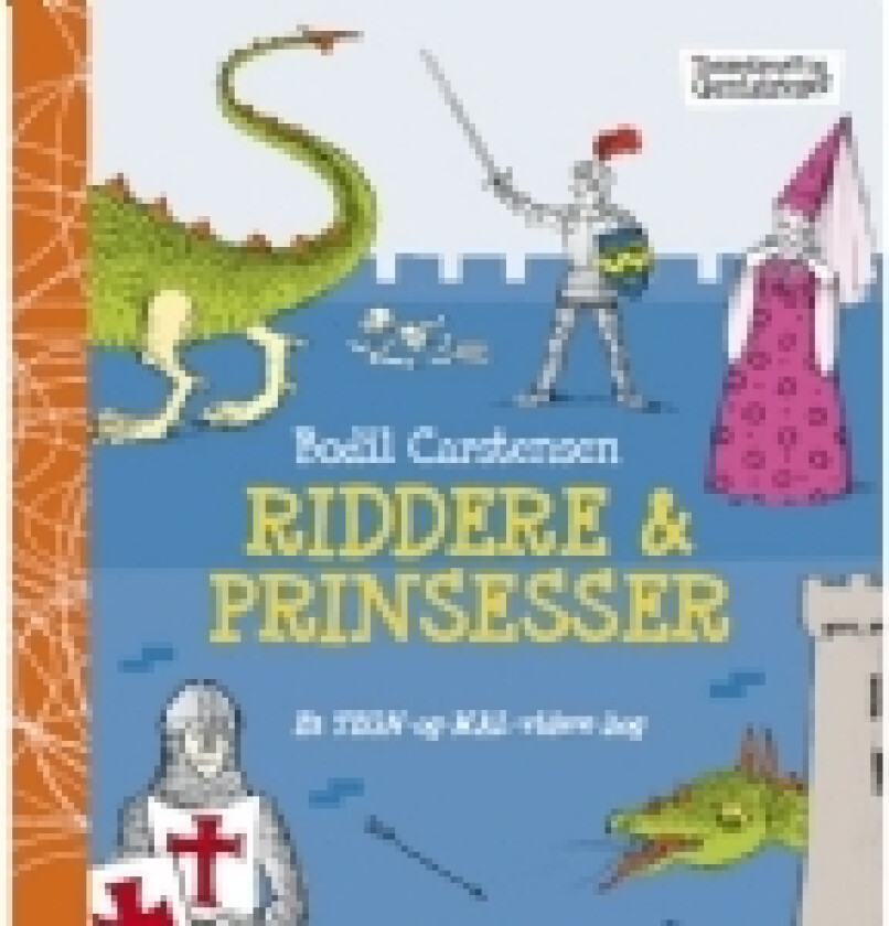 Riddere og prinsesser | Bodil Carstensen | Språk: Dansk