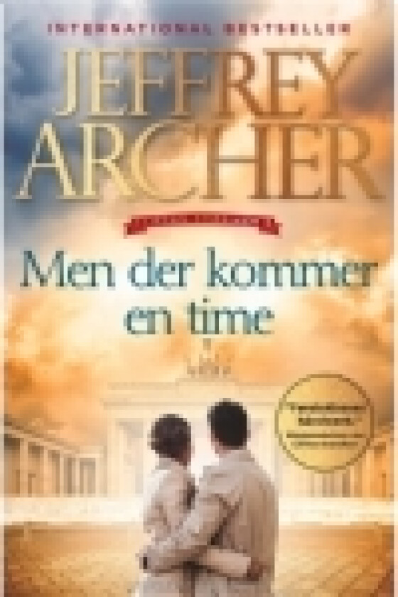 Men der kommer en time (Clifton-krøniken 6) | Jeffrey Archer | Språk: Dansk
