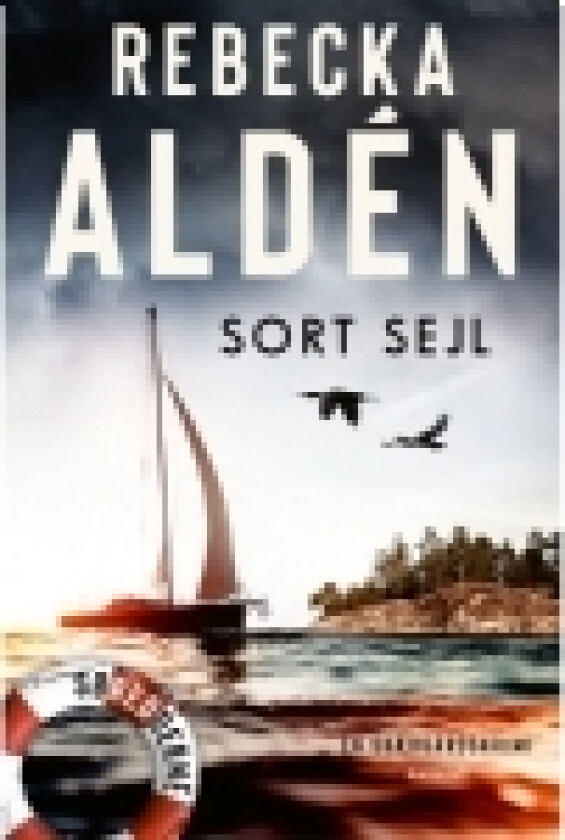 Sort sejl | Rebecka Aldén | Språk: Dansk