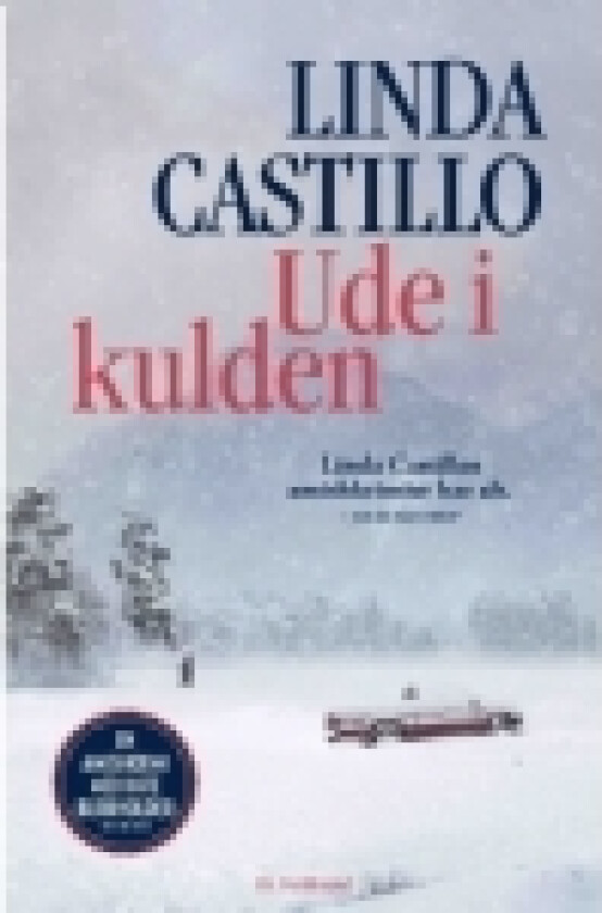 Ude i kulden | Linda Castillo | Språk: Dansk
