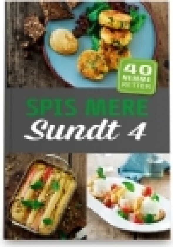 Spis mere sundt 4 | EASIS A/S | Språk: Dansk