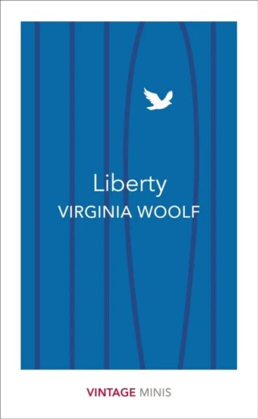 Liberty av Virginia Woolf