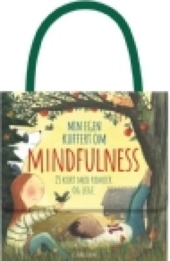 Min egen kuffert om mindfulness | Lotte Salling | Språk: Dansk