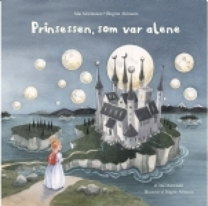 Prinsessen, som var alene | Mai Mortensen | Språk: Dansk