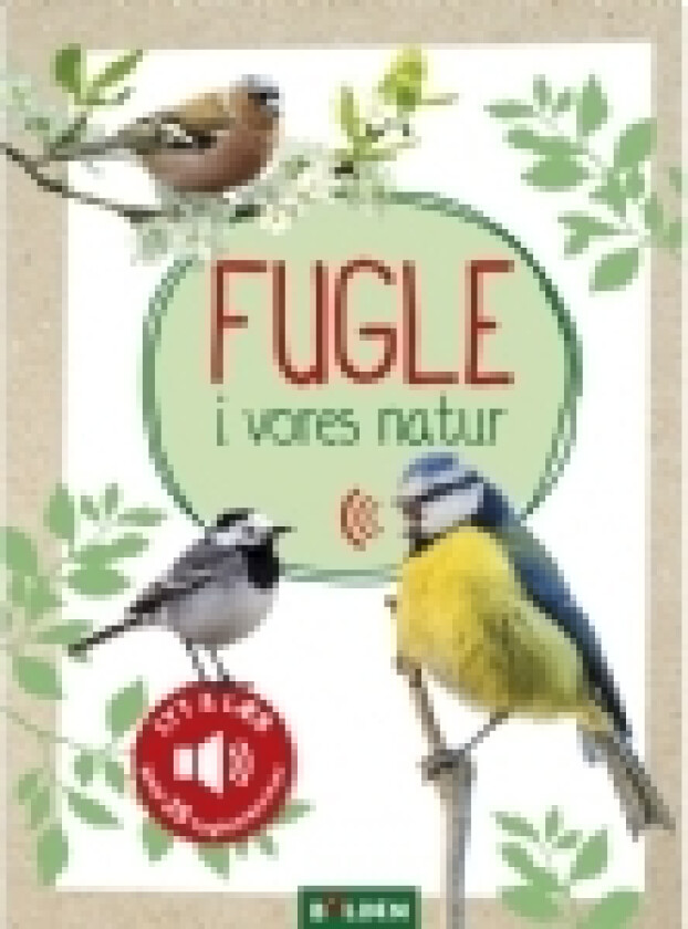 Fugle i vores natur | Eva Wagner | Språk: Dansk