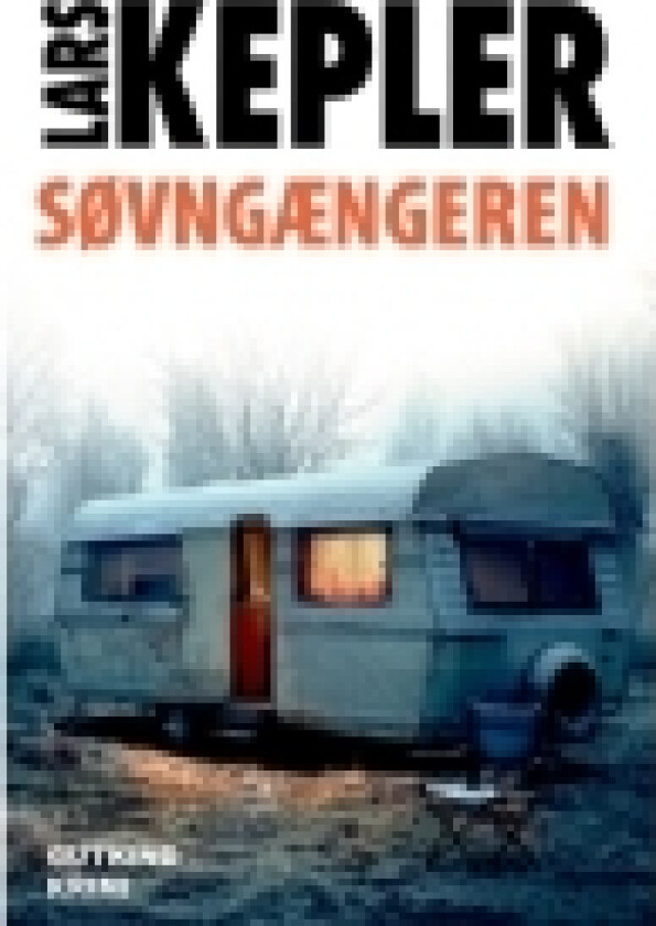 Søvngængeren | Lars Kepler | Språk: Dansk
