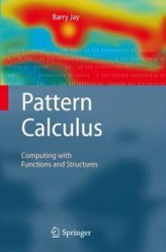 Pattern Calculus