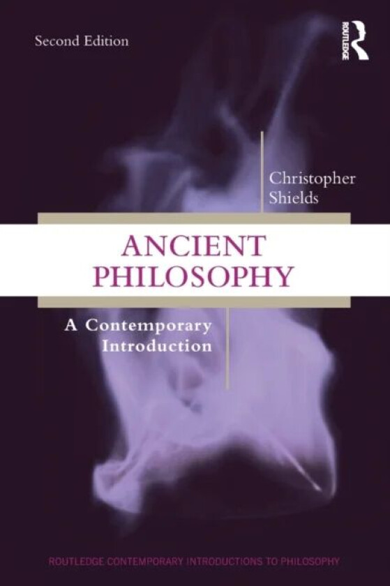 Ancient Philosophy av Christopher Shields