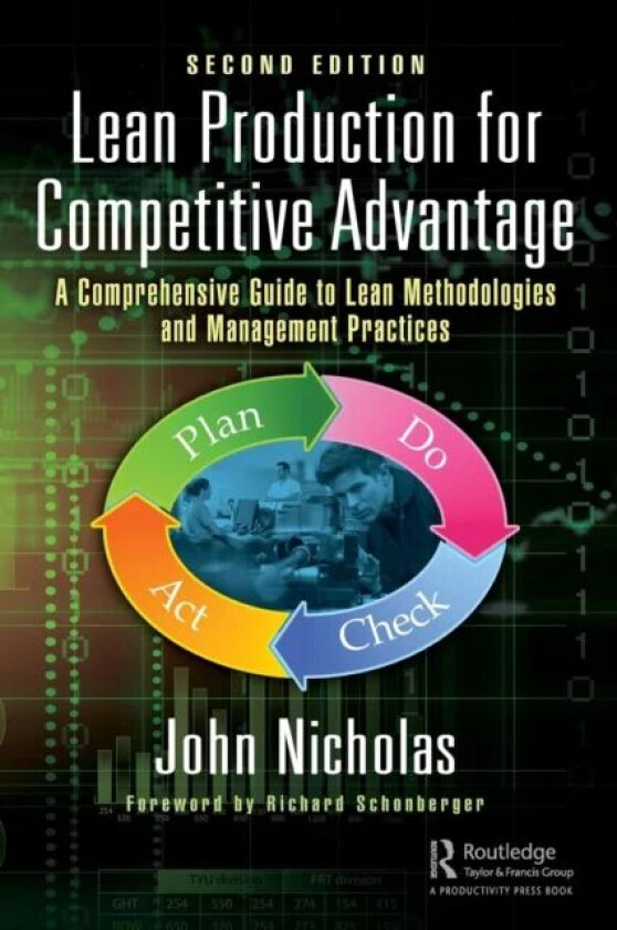 Lean Production for Competitive Advantage av John (Loyola University Chicago Illinois USA) Nicholas