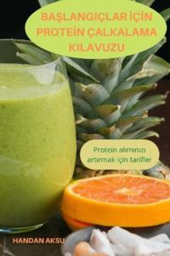 BaSlangiçlar IçIn ProteIn Çalkalama Kilavuzu