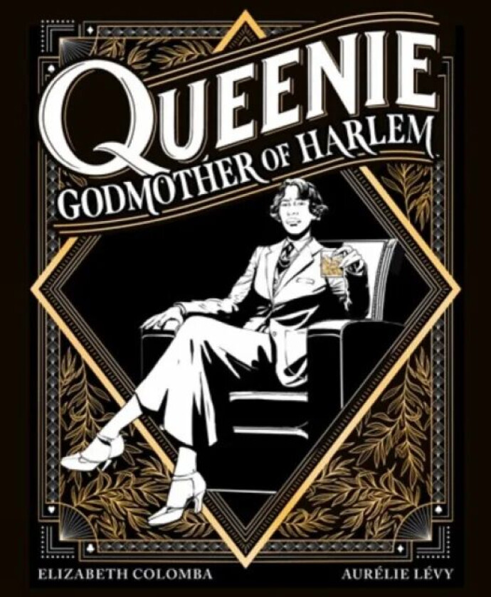 Queenie: Godmother of Harlem av Aurelie Levy, Elizabeth Colomba