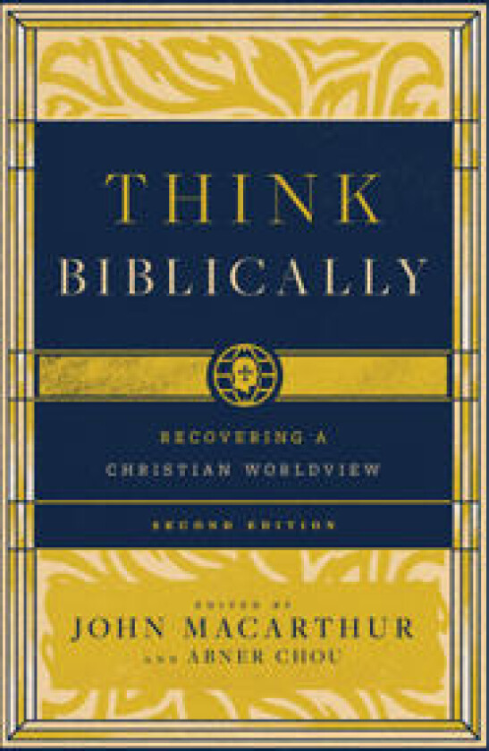 Think Biblically