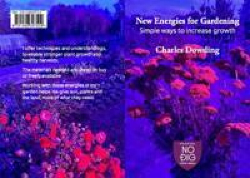 New Energies for Gardening