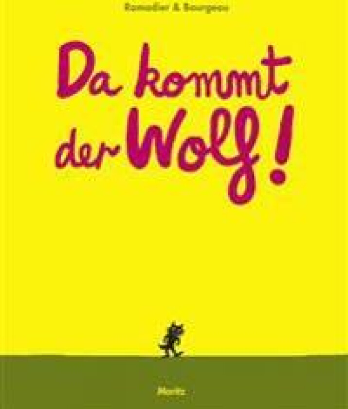 Da kommt der Wolf!