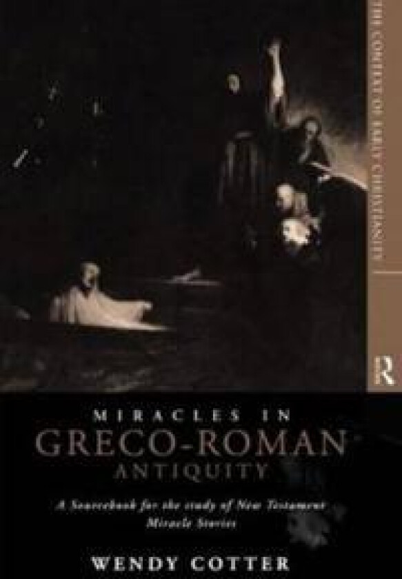 Miracles in Greco-Roman Antiquity