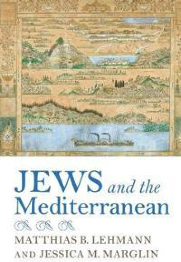 Jews and the Mediterranean