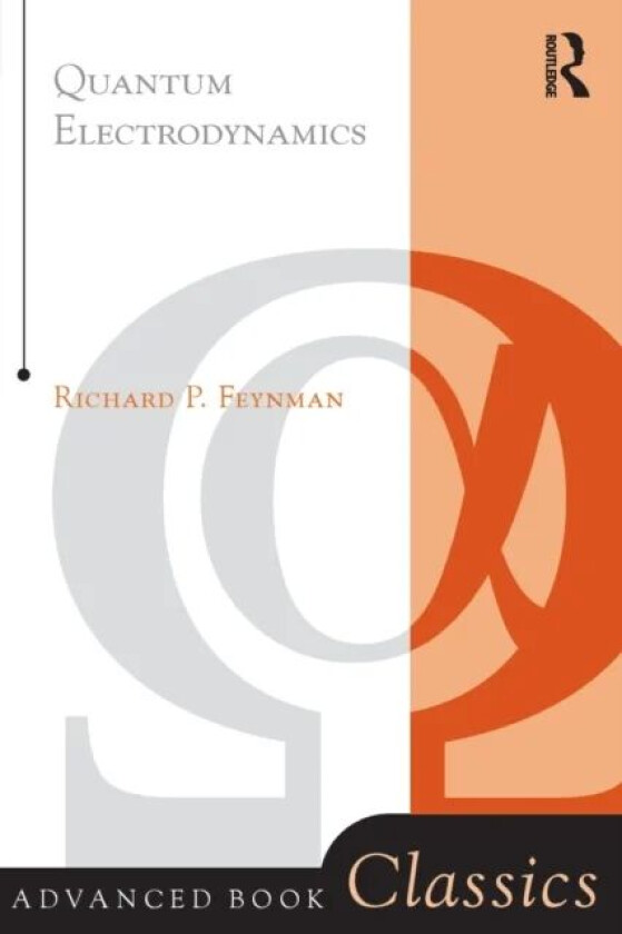 Quantum Electrodynamics av Richard Feynman