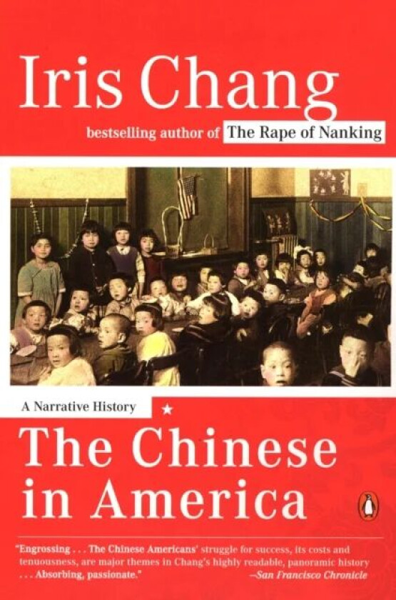 The Chinese in America av Iris Chang