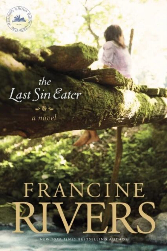 Last Sin Eater av Francine Rivers