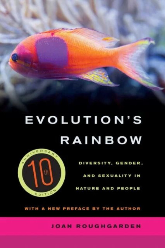 Evolution's Rainbow av Joan Roughgarden