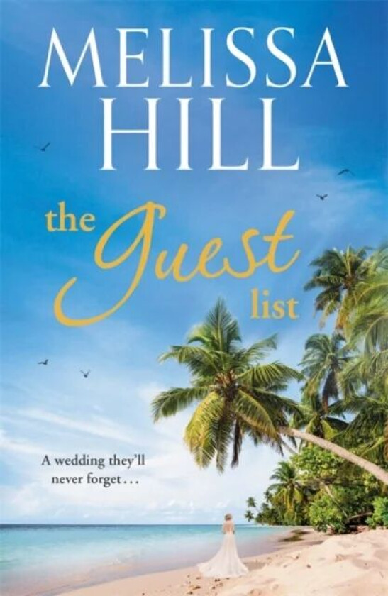 The Guest List av Melissa Hill
