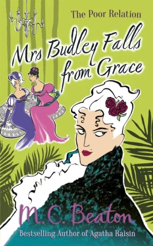 Mrs Budley Falls from Grace av M.C. Beaton
