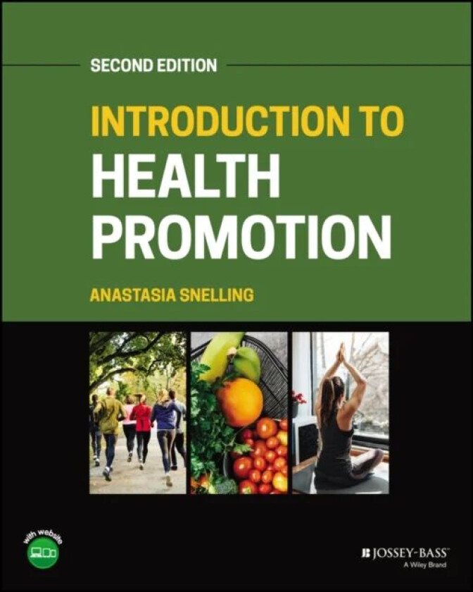 Introduction to Health Promotion av Snelling
