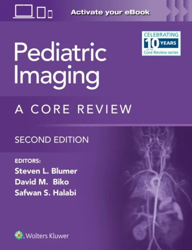 Pediatric Imaging av Steven L. Blumer, Safwan S. MD Halabi, David M. Biko