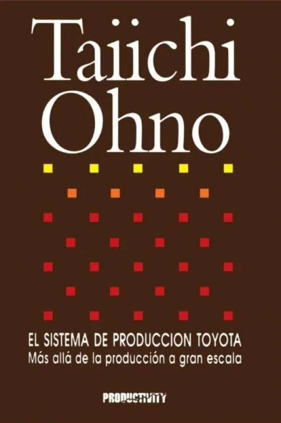 El Sistema de Produccion Toyota av Taiichi Ohno